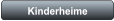 Kinderheime